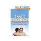 Two Is Enough: A Couple's Guide to Living Childless by Choice (Paperback)