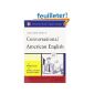 McGraw-Hill's Conversational American English: The Illustrated Guide to Everyday Expressions of American English (Paperback)