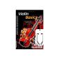 Violin Basics (+ CD) including practical Notenklammer -. The beginners' course for violin with numerous explanations and illustrations - also suitable for self-study (paperback) by Christine Galka (Noten / Sheetmusic) (Electronics)