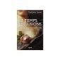The time for illusions: Chronicle of the Court and the City, 1715-1756 (Paperback)