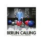 Berlin Calling (Jewel Case + 4-page booklet) (Audio CD)