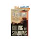 Killing the Shadows (St. Martin's Minotaur Mysteries) (Paperback)