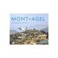 Mont Agel: Sentinel of Heaven (Hardcover)