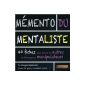 Memento mentalist - 40 records to guess others and expose the manipulators (Paperback)