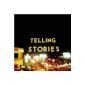 Telling Stories (Audio CD)