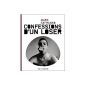 Confessions of a loser (Paperback)