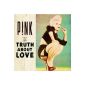 The Truth About Love (Deluxe Edition) (Audio CD)