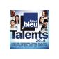 Talents France Bleu 2014, Vol.  1 (CD)