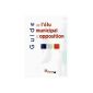 Municipal Official Opposition Guide (Paperback)
