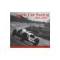 Sports Car Racing (1894-1959): The beginnings of motor racing (Hardcover)