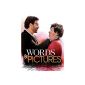 Words and Pictures (Amazon Instant Video)