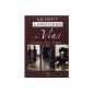 Le petit Larousse Wine: Know, choose, taste (Hardcover)
