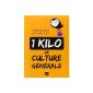 A general culture kilo (Paperback)