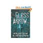 The Glass Arrow (Hardcover)