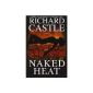 Naked heat (Paperback)