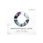 Unstoppable Love (Blu-ray Audio)